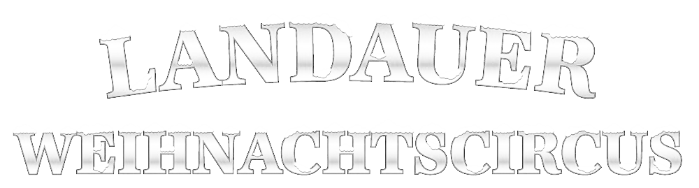 Landauer Weihnachtscircus